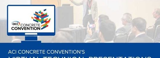 ACI Concrete Convention’s Virtual Technical Presentations to be hosted June 1-3