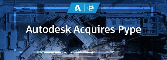 Autodesk Acquires Pype