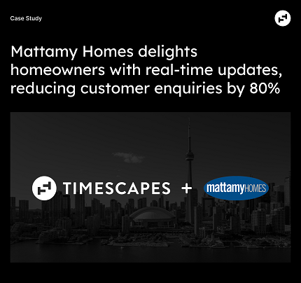 Mattamy Homes - Timescapes - case study