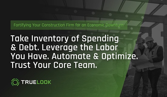 Fortifying your construction firm - Truelook