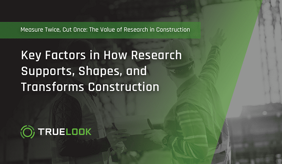 Research-in-Construction-Blog - TrueLook