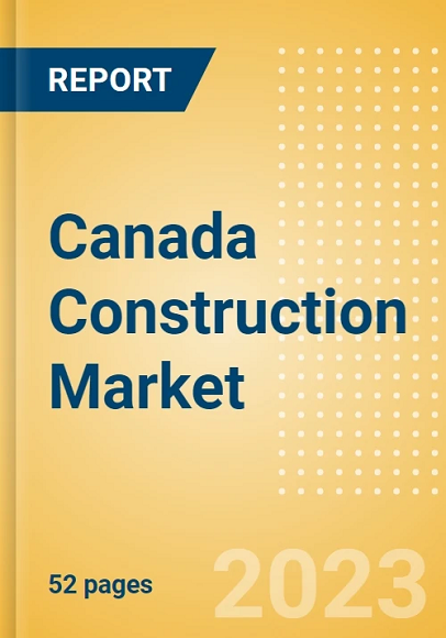 Canada Constrution Market