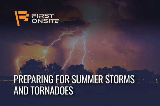 FirstOnsite Summer Storms