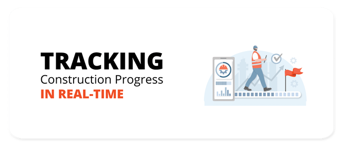 How to Track Construction Progress in Real Time - Jonas